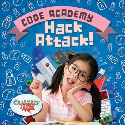 Hack Attack! Library Binding Kirsty Holmes