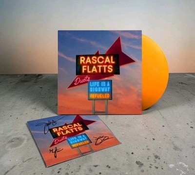 RASCAL FLATTS Life Is a Highway Refueled Duets TANGERINE COLORED Vinyl LP