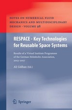 RESPACE - Key Technologies for Reusable Space Systems. Results of a virtual inst
