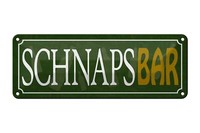 Blechschild Spruch 27X10 Cm Schnapsbar Alkohol Kneipe Deko Schild Tin Sign