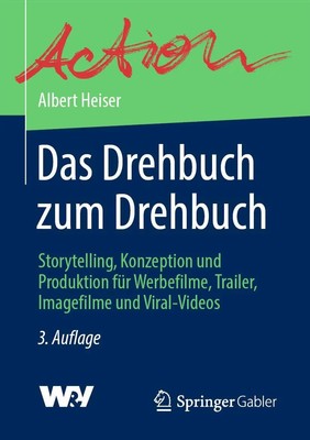 Das Drehbuch zum Drehbuch Albert Heiser Taschenbuch xix Deutsch 2020