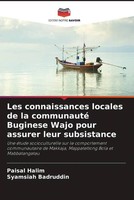 Paisal Halim (U. A.) | Les Connaissances Locales De La Communauté Buginese...