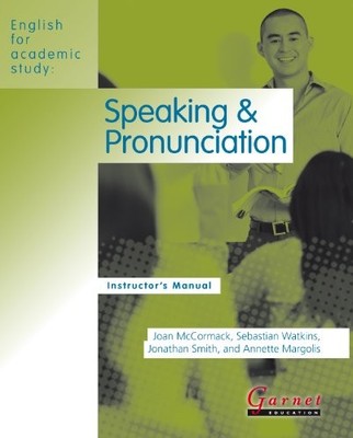 Speaking & Pronunciation US Edition (English for Academic... - Joan McCormack