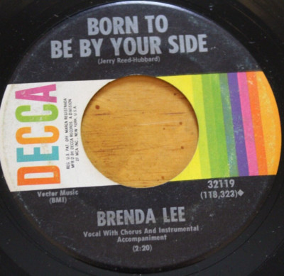 BRENDA LEE BORN TO BE BY YOUR SIDE 45RPM 7'' JUKEBOX RECORD G+ DECCA