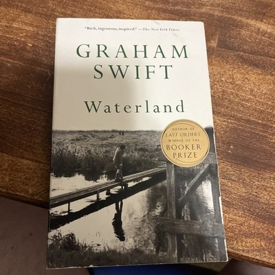Waterland by Graham Swift (1992, Trade Paperback)