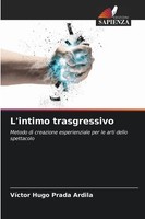 VíCtor Hugo Prada Ardila | L'intimo Trasgressivo | Taschenbuch | Italienisch