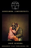 Jose Rivera | Lovesong (Imperfect) | Taschenbuch | Englisch (2021)