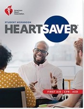 Heartsaver First Aid CPR AED Student Workbook American Heart Asso