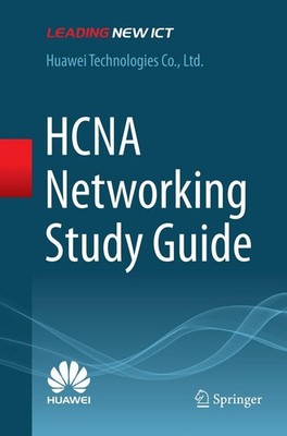 Ltd. Huawei Technologies Co. | HCNA Networking Study Guide | Taschenbuch (2018)