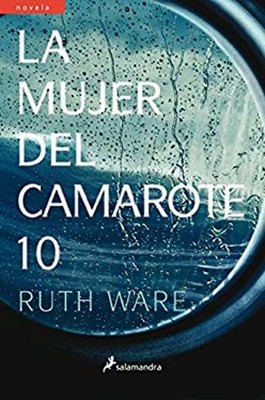 LA MUJER DEL CAMAROTE 10 Paperback Ruth Ware