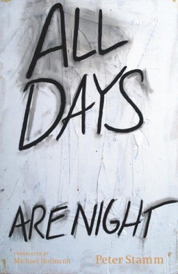 All Days Are Night, Paperback by Stamm, Peter; Hoffman, Michael (TRN), Brand ...