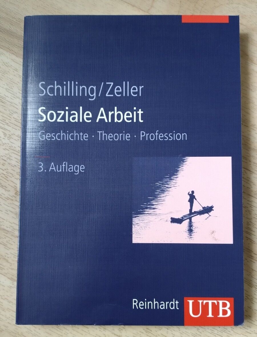 Soziale Arbeit: Geschichte - Theorie - Profession. Studi... | Buch | Zustand gut - Johannes Schilling, Susanne Zeller
