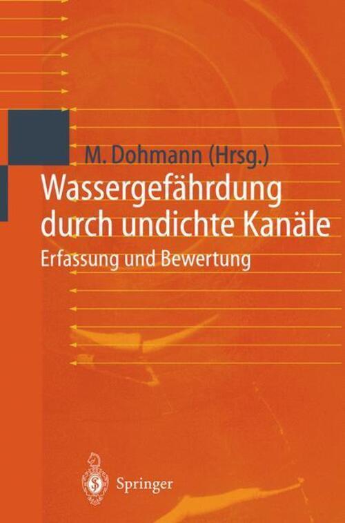 Thumbnail - Wassergefährdung Durch Undichte Kanäle | Max Dohmann | Erfassung Und