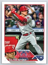 2023 Topps #398 Dalton Guthrie RC - Philadelphia Phillies