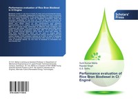 Performance Evaluation Of Rice Bran Biodiesel In CI Engine Mahla (U. A.) Buch