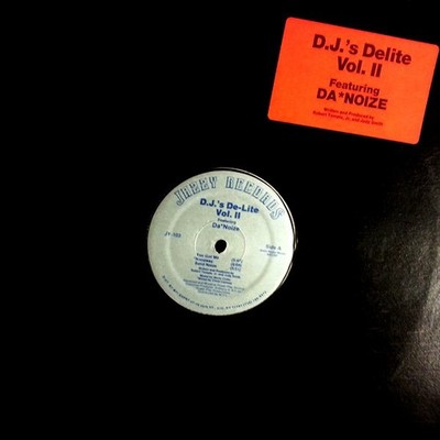Da Noize - D.J.'s De-Lite Vol. II - Used Vinyl Record 12 - J1177z
