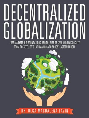Decentralized Globalization Olga Magdalena Lazin Taschenbuch Englisch 2017