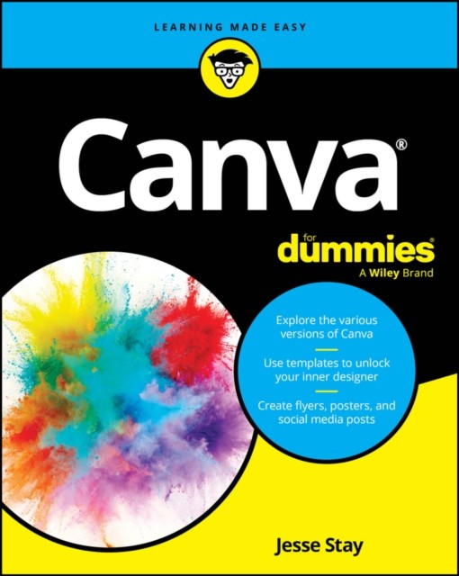 Canva For Dummies by Jesse Stay (Paperback Book)