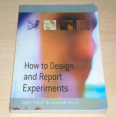 SAGE Publications How to Design and Report Experiments TB Englisch Field Hole