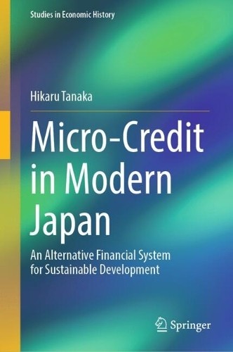 Micro-Credit in Modern Japan by Hikaru Tanaka - 9789819769391