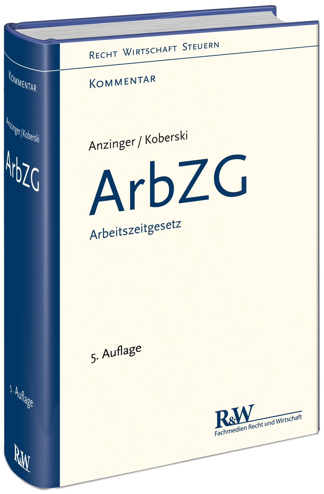 Thumbnail - Arbzg - Arbeitszeitgesetz | Rudolf Anzinger (u. A.) | Deutsch | Buch |