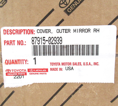 Genuine OEM Toyota 87915-02939 Passenger Side Mirror Cover 09-13