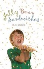 Jelly Bean Sandwiches by O H Grace (Paperback / softback, 2014)