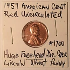 1957 American Cent Uncirculated Red Huge Die-Crack Lincoln Wheat Philly Mint