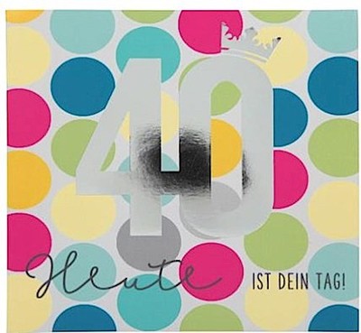 Depesche Zahlenkarte zum 40. Geburtstag mit Musik, veredelte Klappkarte mit ...