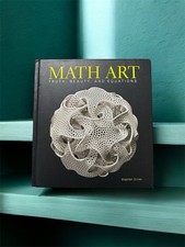 Stephen Ornes Math Art: Truth, Beauty, and Equations (Hardback)