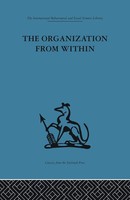 Cyril Sofer | The Organization From Within | Taschenbuch | Englisch (2013)