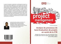 Analyse Du Processus De Suivi-Evaluation De Projets En Santé De La CTB El-Oumar