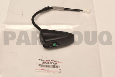 863000K200 Genuine Toyota ANTENNA ASSY AMPLIF 86300-0K200 | eBay