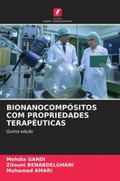 BionanocompÓSitos Com Propriedades TerapÊUticas Mehdia Gandi