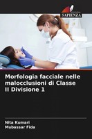 Nita Kumari (U. A.) | Morfologia Facciale Nelle Malocclusioni Di Classe Ii...
