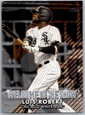 2022 Topps Series 1 Welcome to the Show Gold /75 Luis Robert #WTTS-26 White Sox