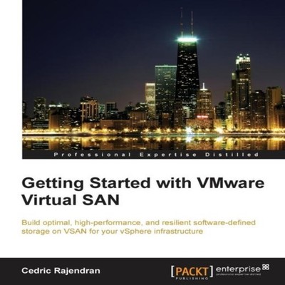 Getting Started with VMware Virtual SAN Cedric Rajendran Paperbac