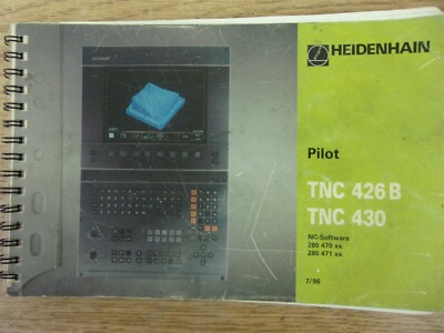Heidenhain Pilot TNC 426B TNC 430 Manual 7/96 *FREE SHIPPING*