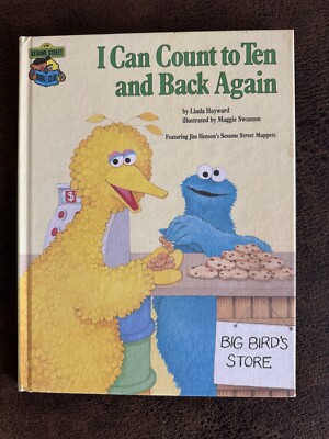 I Can Count to Ten and Back Again Sesame Street Children's Book Club 1985