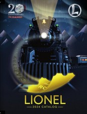 LIONEL TRAINS 2024 CATALOG BOOK O GAUGE 228 PAGES POLAR EXPRESS 20TH ANNIVERSARY