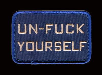 UN F**K YOUR SELF HOOK FASTENER PATCH 