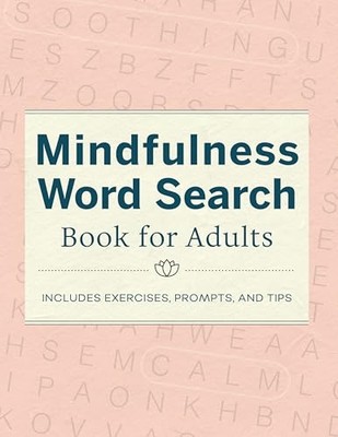 Mindfulness Word Search Book for Adults -  NEW Rockridge Press 2021