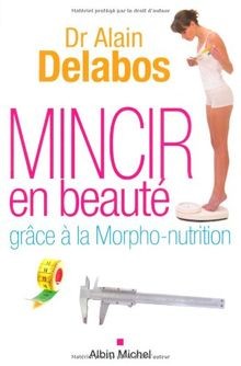 Mincir en beauté grâce à la morpho-nutrition  von A... | Buch | Zustand sehr gut