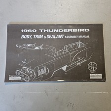 1960 Ford Thunderbird Body And Trim Assembly Manual T Bird Tbird Factory