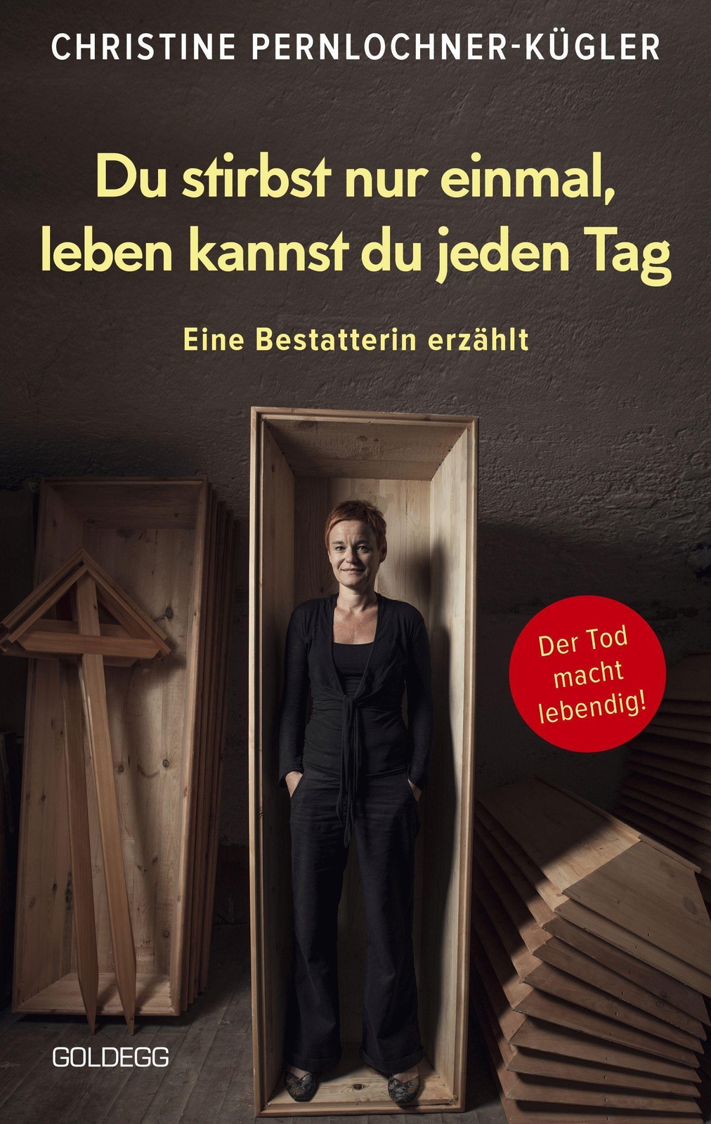 Thumbnail - Christine Pernlochner-kügler | Du Stirbst Nur Einmal. Leben Kannst Du