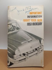Important Information About Your New 1953 Mercury - Vintage Important Information About Your New 1953 Mercury - Vintage