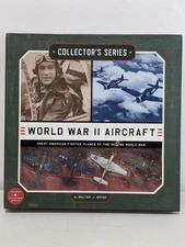 Collector's Series World War II Aircraft By Walter J. Boyne with 4 Model Planes