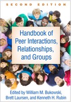 Handbook Of Peer Interactions, Relationships, and Groups, Second Edition | Buch