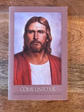 Come Unto Me Relief Society Personal Study Guide 3 By The Church Of Jesus Christ