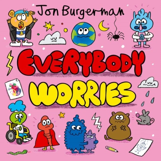 Everybody Worries by Jon Burgerman (Paperback Book)